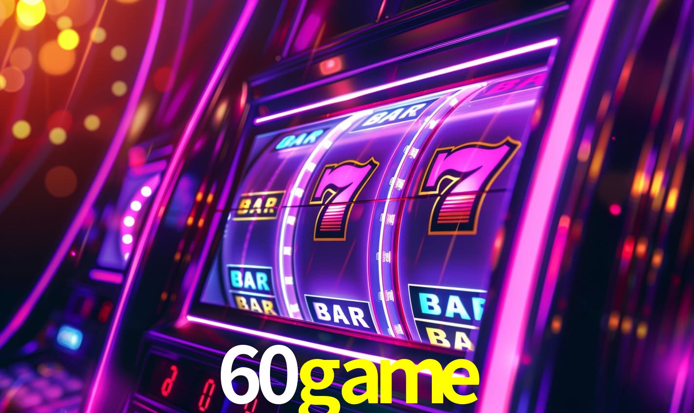 60game - Site oficial autorizado - 60game.com
